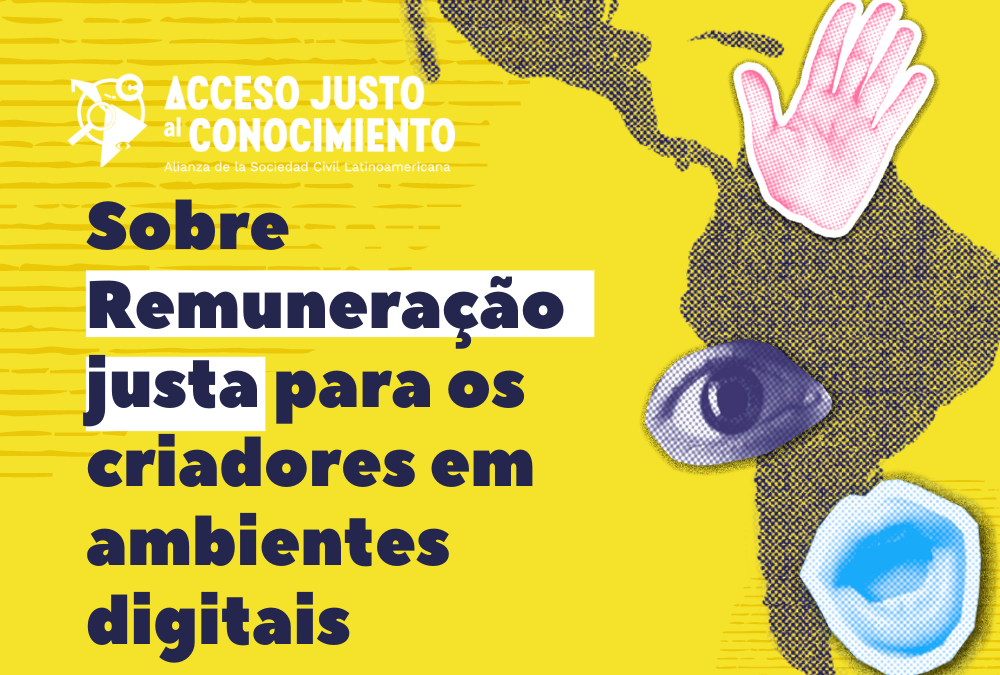 DOCUMENTO DE POSIÇÃO sobre a remuneração de pessoas autoras, artistas, intérpretes e executantes no ambiente digital