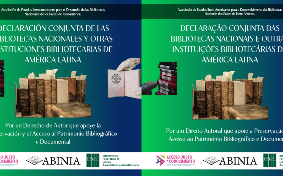 ADHESIONES a la Declaración conjunta de las Bibliotecas Nacionales y otras instituciones bibliotecarias de América Latina: por un derecho de autor que apoye la preservación y el acceso al patrimonio